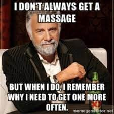 Get massage more often