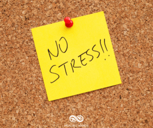 A post-it note that says NO STRESS!